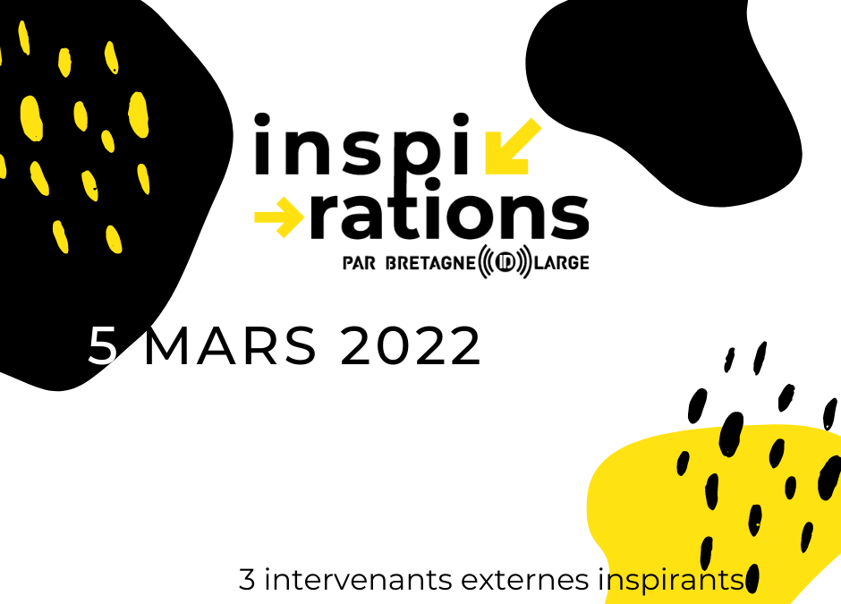 Retour sur l’événement « Inspirations » par Bretagne ID Large